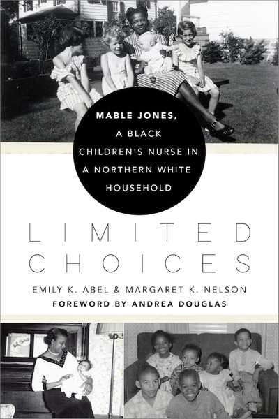 Martin Luther King., Jr., Workers' Rights, and Domestic Labor, An Original Post by Emily K. Abel and Margaret K. Nelson, Coauthors of LIMITED CHOICES